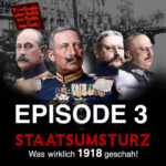 Staatsumsturz. Episode 3.